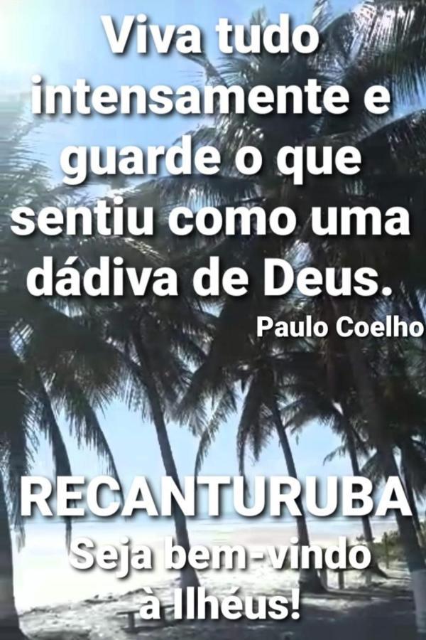 Recanturuba Ilheus Ngoại thất bức ảnh